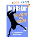 Dolled Up For Murder: A Gretchen Birch Murder Mystery