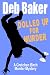 Dolled Up For Murder: A Gretchen Birch Murder Mystery
