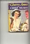 Cherry Ames, Chief Nurse (Cherry Ames, Book 4)