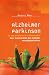 Alzheimer, Parkinson (French Edition) at Amazon: 41ozgIWYiCL._SL75_