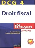 Revue Dunod  / Droit fiscal DCG4 : Cas pratiques