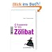 10 Argumente f�r den Z�libat: Ein Schwarzbuch