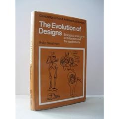 Evolution of Designs (Cambridge Urban and Architectural Studies)