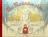 Was Marilenchen erlebte!