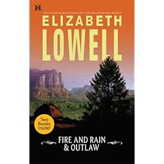 Fire And Rain & Outlaw: Fire And Rain\Outlaw (Hqn Romance)