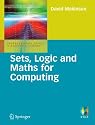 Sets, Logic and Maths for Computing (Undergraduate Topics in Computer Science)