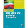 Sets, Logic and Maths for Computing (Undergraduate Topics in... by David Makinson, Samson Abramsky, Chris Hankin, and Dexter C. Kozen