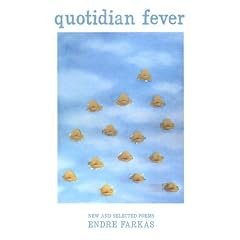 Quotidian Fever: New and Selected Poems