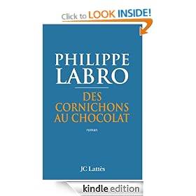 Des cornichons au chocolat (French Edition)