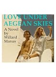 LOVE UNDER AEGEAN SKIES