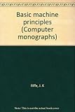 Basic machine principles