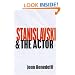Stanislavski and the Actor: The Method of Physical Action