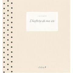 L'histoire de ma vie