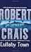 Lullaby Town (Elvis Cole Novels)