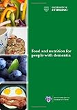 Food and nutrition for people with dementia