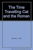 The time-travelling cat and the Roman eagle