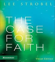 The Case for Faith Visual Edition (Strobel, Lee)