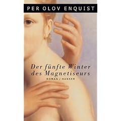 Der f�nfte Winter des Magnetiseurs: Roman