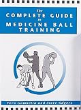 Complete Guide To Medicine Ball Training Book
