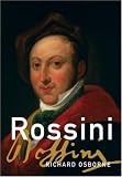 Rossini (Master Musicians Series)