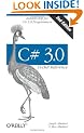 C# 3.0 Pocket Reference: Instant Help for C# 3.0 Programmers (Pocket Reference (O'Reilly))