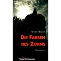 Die Farben des Zorns