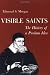 Visible Saints: History of a Puritan Idea