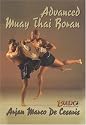 Muay Thai Advanced Boran: The Fighting Art Of Kings