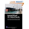 Imported Oil and U.S. Security