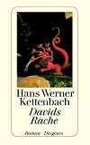 Davids Rache - Hans Werner Kettenbach