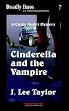 Cinderella and the Vampire, A Cindy Nesbit Mystery