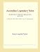 Australian Legendary Tales (Webster's Turkish Thesaurus Edition)