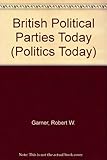 British Political Parties Today