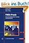 FMEA Praxis: Das Komplettpaket f�r Training und Anwendung