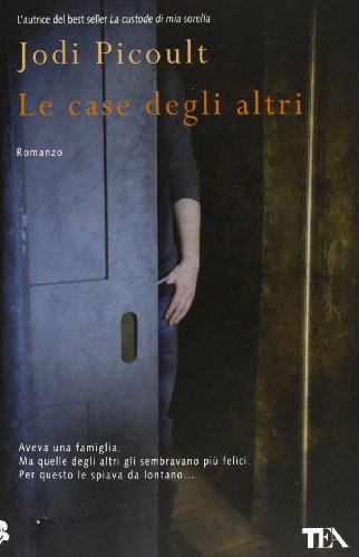 LE CASE DEGLI ALTRI