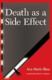 Death as a Side Effect (Latin American Women Writers)