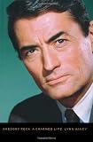 Gregory Peck: A Charmed Life