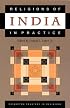 Religions of India in Practice