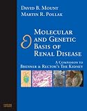 Books : Molecular and Genetic Basis of Renal Disease: A Companion to Brenner and Rector's The Kidney