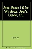 SPSS Base 10.0 user's guide