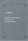 Integrable Hamiltonian systems and spectral theory (Publications of the Scuola Normale Superiore)