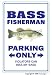 BASS FISHERMAN ~Sign~ bass fishing fisher fish gift