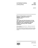 ISO 8178-9:2000, Reciprocating internal combustion engines -- Exhaust emission measurement -- Part 9: Test cycles and test procedures for test bed measurement ... engines operating under transient condi