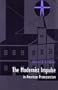 The Modernist Impulse in American Protestantism