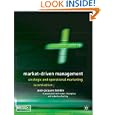 Market Driven Management: Strategic and Operational Marketing'