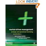 Market Driven Management: Strategic and Operational Marketing'