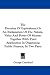 The Doctrine Of Equivalents; Or An Explanation Of The Nature, Value And Power Of Money: Together With Their Application In Organizing Public Finance, In Two Parts