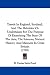 Travels In England, Scotland, And The Hebrides V2: Undertaken For The Purpose Of Examining The State Of The Arts, The Sciences, Natural History, And Manners In Great Britain (1799)
