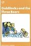 Goldilocks and the Three Bears (Graded Readers)