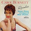 Carol Burnett Remembers How They Stopped the Show